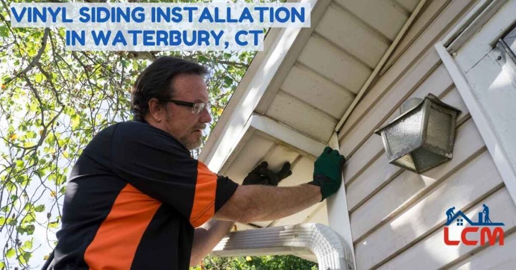 Vinyl Siding Installation in Waterbury, CT