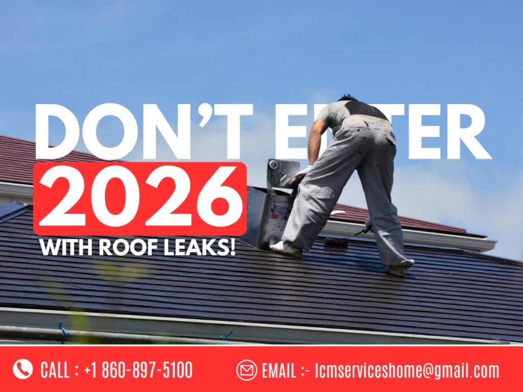 Don’t Enter 2026 With Roof Leaks!
